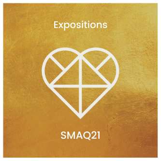 SMAQ21 - 333 Expositions