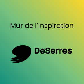 DeSerres - Mur de l'inspiration