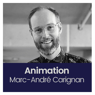 animation Marc André Carignan
